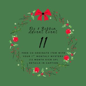 ADVENT EVENT DAY 11 - FREE co-ord for new Monthly Mystery subscribers!