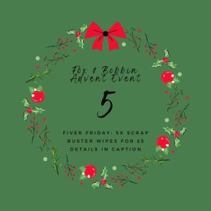 ADVENT EVENT DAY 5 - £5 Wipes